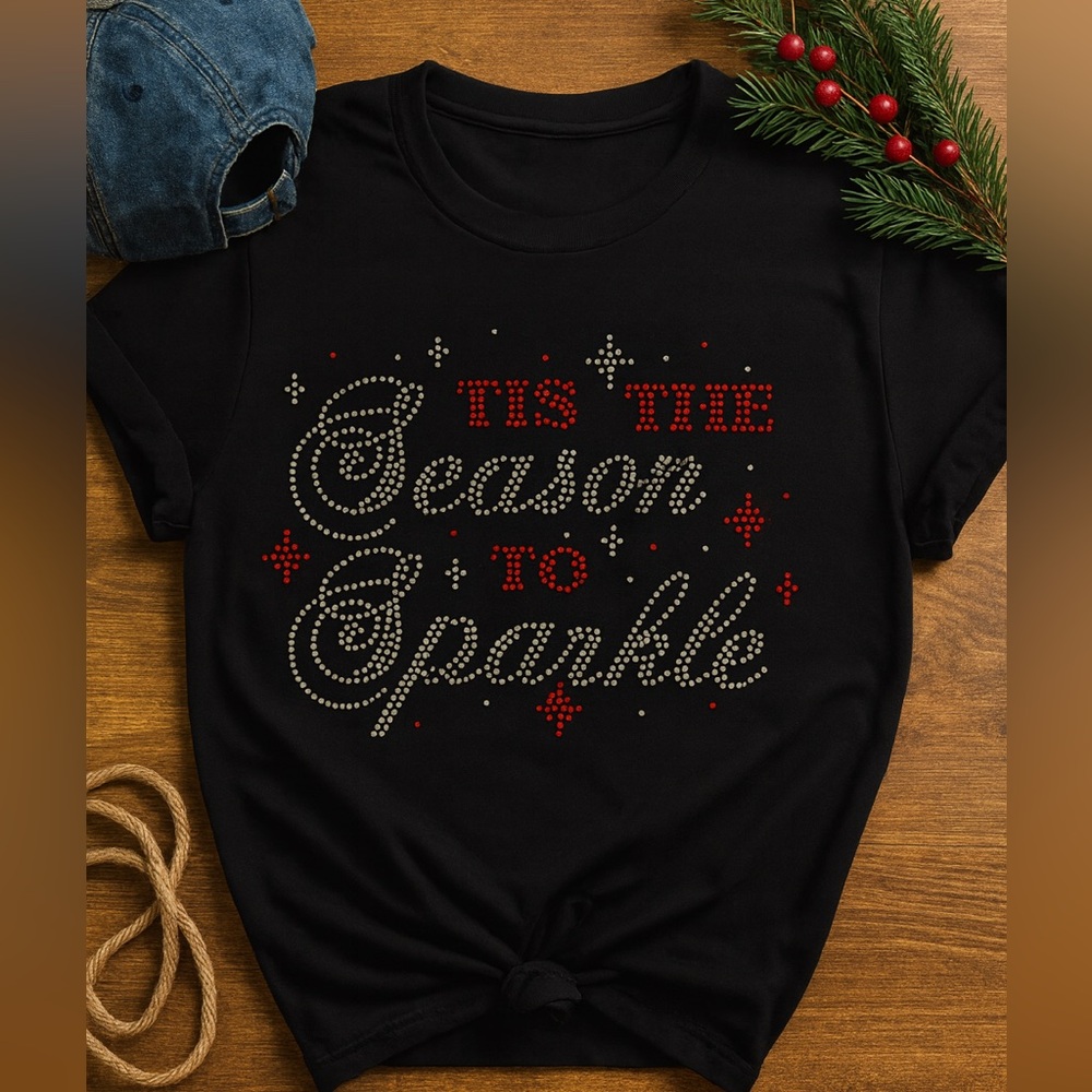 Tis the Season to Sparkle Rhinestone Tee ✨
